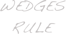 Wedges Rule